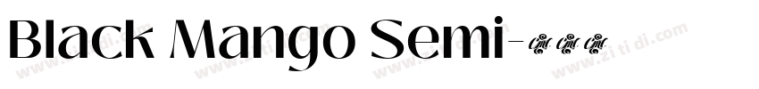 Black Mango Semi字体转换